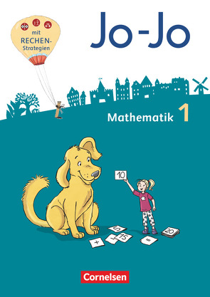 Jo-Jo Mathematik – Allgemeine Ausgabe 2018 – 1. Schuljahr von Becherer,  Joachim, Dargies,  Franziska, Gmeiner,  Martin, Keller,  Heike, Schmitz,  Mechthild, Schulz,  Andrea