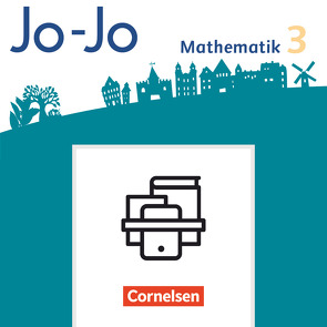 Jo-Jo Mathematik – Allgemeine Ausgabe 2018 – 3. Schuljahr