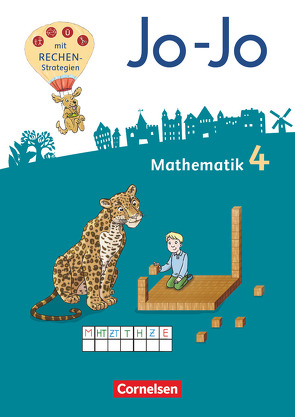 Jo-Jo Mathematik – Allgemeine Ausgabe 2018 – 4. Schuljahr von Becherer,  Joachim, Dargies,  Franziska, Feller,  Lilia, Gmeiner,  Martin, Huck,  Lorenz, Keller,  Heike, Köppen,  Jana, Pfaffelhuber,  Claudia, Schmitz,  Mechthild, Schulz,  Andrea, Wolf-Gozdowski,  Tanja