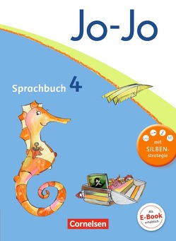 Jo-Jo Sprachbuch – Allgemeine Ausgabe 2011 – 4. Schuljahr von Brunold,  Frido, Mansour,  Susanne, Meeh,  Sandra, Naumann-Harms,  Henriette, Praast,  Monika, Stanzel,  Rita, Wörner,  Martin