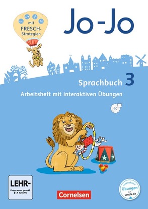 Jo-Jo Sprachbuch – Allgemeine Ausgabe 2016 – 3. Schuljahr von Brunold,  Frido, Meeh,  Sandra, Naumann-Harms,  Henriette, Stanzel,  Rita