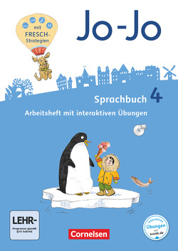 Jo-Jo Sprachbuch – Allgemeine Ausgabe 2016 – 4. Schuljahr von Brunold,  Frido, Meeh,  Sandra, Naumann-Harms,  Henriette, Stanzel,  Rita