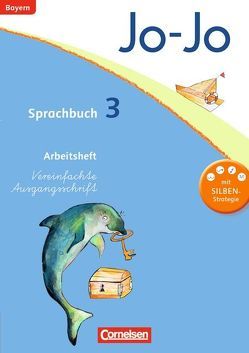 Jo-Jo Sprachbuch – Grundschule Bayern – 3. Jahrgangsstufe von Brinster,  Olga, Lechner,  Isabelle