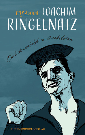 Joachim Ringelnatz von Annel,  Ulf, Ringelnatz,  Joachim