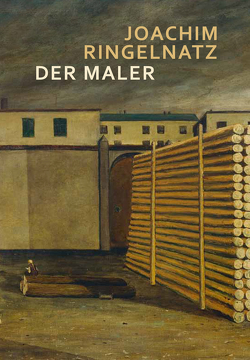 Joachim Ringelnatz – Der Maler von Bock,  Thilo, Heidenreich,  Elke, Jessewitsch,  Rolf, Kaumkötter,  Jürgen, Ringelnatz,  Joachim, Schulz,  Frank, Sulzer,  Alain Claude