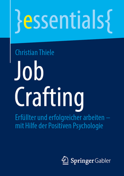 Job Crafting von Thiele,  Christian