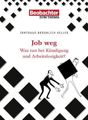 Job weg von Bräunlich Keller,  Irmtraud