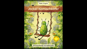 Jockel Komischkäfer von Jürgens,  Heike