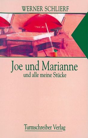 Joe und Marianne von Schlierf,  Werner