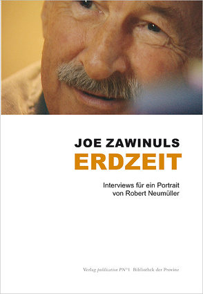 Joe Zawinuls Erdzeit von Neumüller,  Robert, Zawinul,  Joe