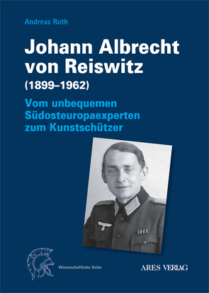 Johann Albrecht von Reiswitz (1899–1962) von Roth,  Andreas