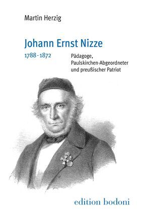 Johann Ernst Nizze (1788-1872) von Herzig,  Martin, Johne,  Marc, Kouschil,  Christa