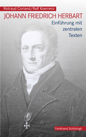 Johann Friedrich Herbart von Coriand,  Rotraud, Koerrenz,  Ralf