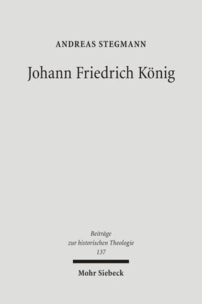 Johann Friedrich König von Stegmann,  Andreas