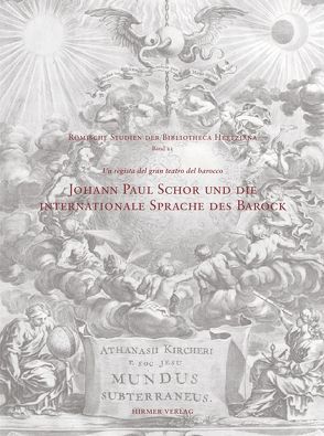 Johann Paul Schor und die internationale Sprache des Barock von Strunck,  Christina