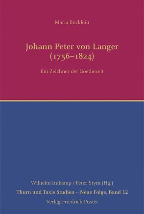 Johann Peter von Langer (1756-1824) von Bücklein,  Maria