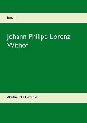 Johann Philipp Lorenz Withof von Blank,  Dr. Albrecht, Withof,  Johann Philipp Lorenz