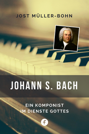 Johann S. Bach von Müller-Bohn,  Jost