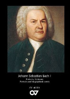 Johann Sebastian Bach. Portraits und Stationen seines Lebens von Komma,  Karl Michael