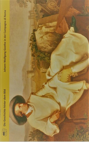 Johann Wolfgang Goethe in der Campagna di Roma von Selbmann,  Rolf