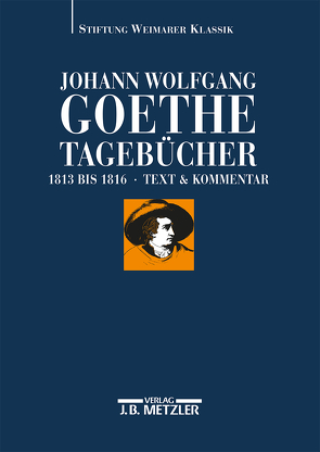 Johann Wolfgang Goethe: Tagebücher von Albrecht,  Wolfgang