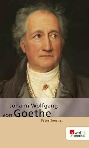 Johann Wolfgang von Goethe von Boerner,  Peter