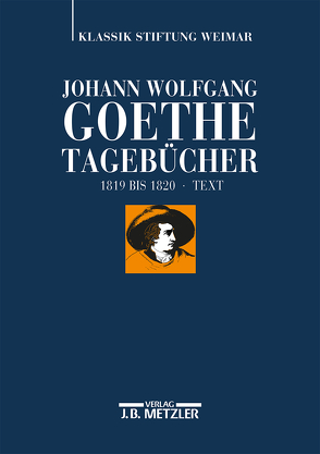 Johann Wolfgang Goethe: Tagebücher von Ludwig,  Ariane, Mangold,  Sebastian, Zehm,  Edith