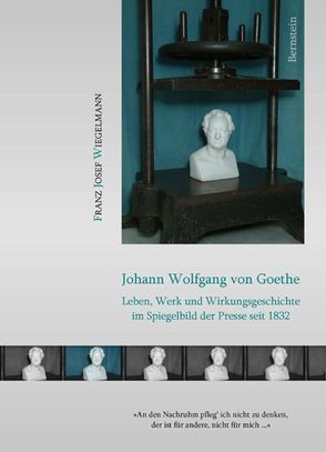 Johann Wolfgang von Goethe von Wiegelmann,  Franz J