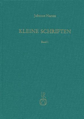 Johanna Narten. Kleine Schriften von Albino,  Marcos, Fritz,  Matthias A.