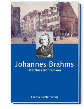 Johannes Brahms von Kornemann,  Matthias