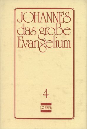 Johannes, das grosse Evangelium von Lorber,  Jakob