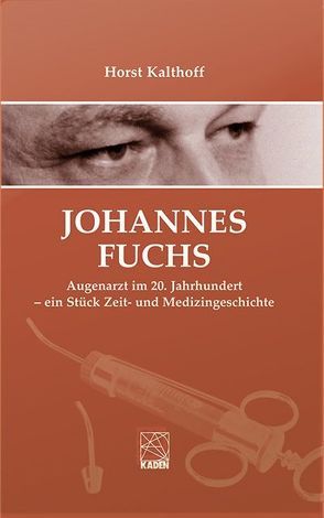 Johannes Fuchs von Kalthoff,  Horst