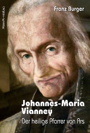 Johannes-Maria Vianney von Burger,  Franz