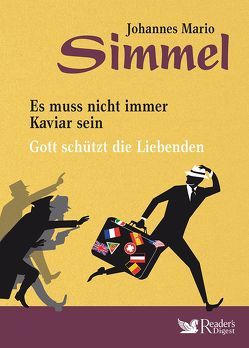 Johannes Mario Simmel von Simmel,  Johannes Mario