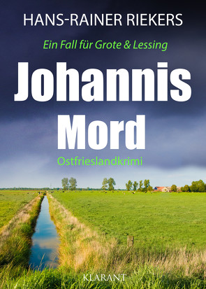 Johannismord. Ostfrieslandkrimi von Riekers,  Hans-Rainer