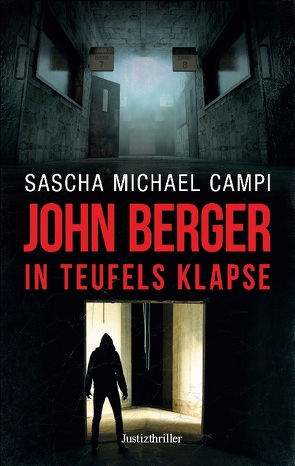 John Berger – In Teufels Klapse von Campi,  Sascha Michael