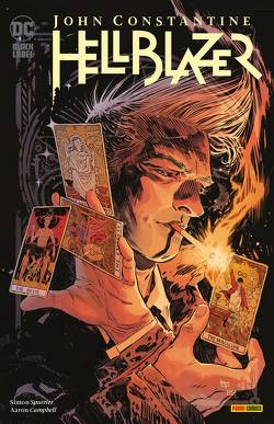 John Constantine – Hellblazer von Bergara,  Matías, Campbell,  Aaron, Fowler,  Tom, Howard,  Kat, Rother,  Josef, Spurrier,  Simon, Taillefer,  Craig, Takara,  Marcio