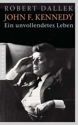 John F. Kennedy von Binder,  Klaus, Dallek,  Robert, Leineweber,  Bernd, Torberg,  Peter