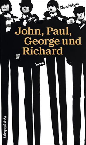 John, Paul, George und Richard von Metzger,  Klaus