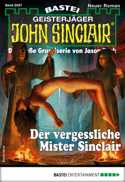 John Sinclair 2067 – Horror-Serie von Wolfe,  Eric