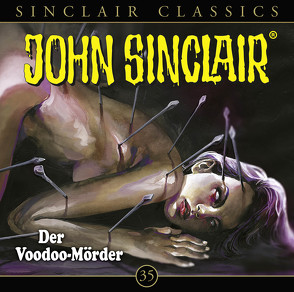 John Sinclair Classics – Folge 35 von Dark,  Jason, Lange,  Alexandra, Wunder,  Dietmar