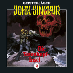 John Sinclair – Folge 2 von Bogner,  Fred, Dark,  Jason, Glaubrecht,  Frank, Kerzel,  Joachim, Tafel,  Karlheinz, Weizenegger,  Brigitta