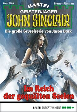 John Sinclair – Folge 2005 von Puljic,  Madeleine, Wolfe,  Eric