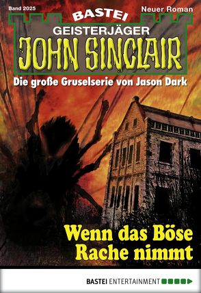 John Sinclair – Folge 2025 von Hill,  Ian Rolf