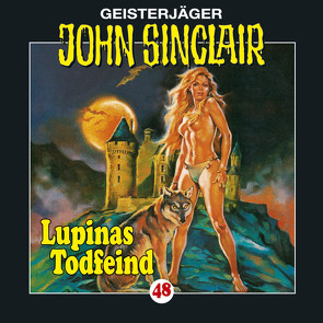 John Sinclair – Folge 48 von Dark,  Jason, Glaubrecht,  Frank, May,  Martin, Pampel,  Wolfgang, Pigulla,  Franziska, Reitzenstein,  Anke