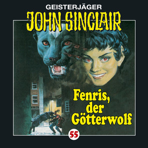 John Sinclair – Folge 55 von Dark,  Jason, Glaubrecht,  Frank, Kerzel,  Joachim, May,  Martin, Pampel,  Wolfgang, Pigulla,  Franziska, Rumpf,  Bernd