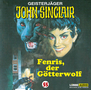 John Sinclair – Folge 55 von Dark,  Jason, Glaubrecht,  Frank, Kerzel,  Joachim, May,  Martin, Pigulla,  Franziska, Rumpf,  Bernd