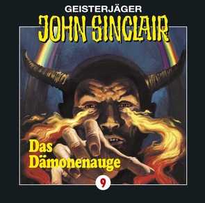 John Sinclair – Folge 9 von Dark,  Jason, Glaubrecht,  Frank, Gontermann,  Walter, Kerzel,  Joachim, May,  Martin, Pigulla,  Franziska