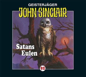 John Sinclair – Folge 92 von Bierstedt,  Detlef, Dark,  Jason, Gawlich,  Cathlen, Glaubrecht,  Frank, Lange,  Alexandra, Schmidt-Foß,  Dennis