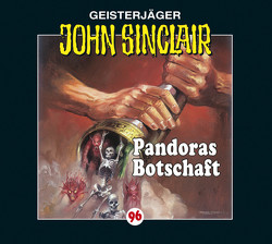 John Sinclair – Folge 96 von Dark,  Jason, Fröhlich,  Katrin, Glaubrecht,  Frank, Lange,  Alexandra, May,  Martin, Stolberg,  Markus